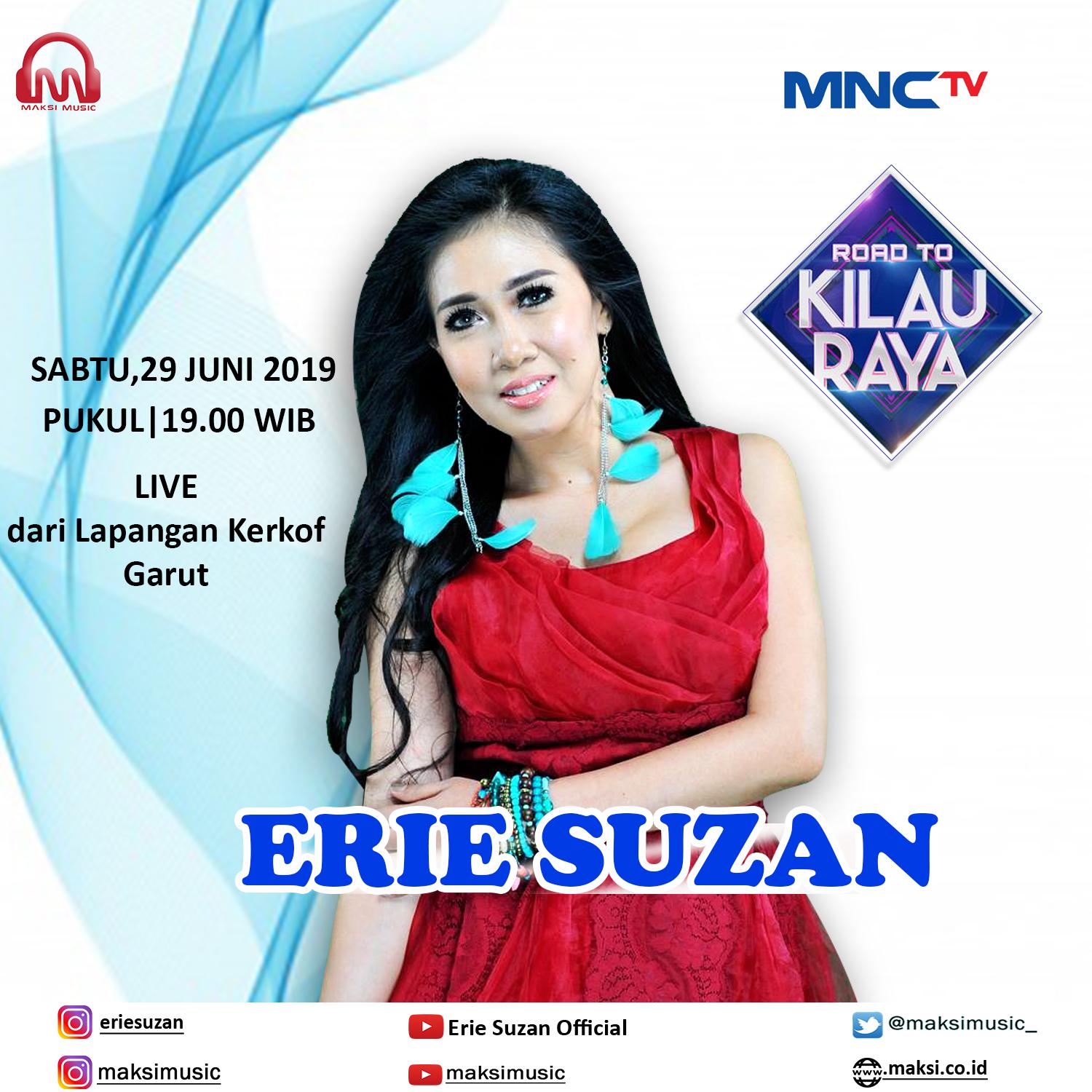 Jangan lupa malam ini yaa!!! Ada kesayangan kita  eriesuzan di Road to Kilau Raya Mnctv, Jam 19.00 Live di Lapangan Kerkof Garut